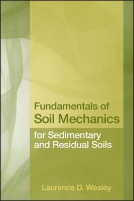 Fundamentals of Soil Mechanics for Sedimentary and Residual Soils - GOOD