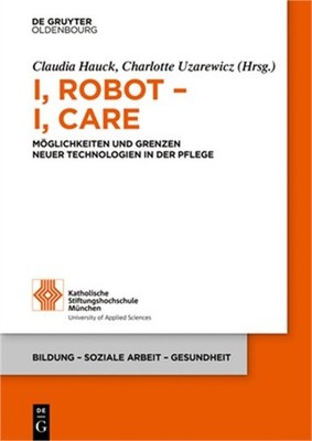 I, Robot - I, Care (Paperback or Softback)