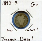 W@W 1893-s  Barber Dime, ( Very Tough Date !!!! ) G+ !!!!!!!!!!