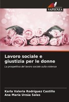 Karla Valeria RodríGuez Castillo (U. A.) | Lavoro Sociale E Giustizia Per Le...