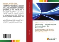 Modelagem Computacional De Escoamento Em Alta Velocidade Marcos AuréLio Ortega