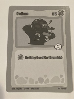 Gollum Shadow 76 POKIDOKI 1st EDITION Chef Ken Fan Art Black and White Golem