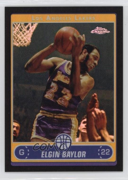 2006-07 Topps Chrome Black Refractor /99 Elgin Baylor #158 HOF 0og1