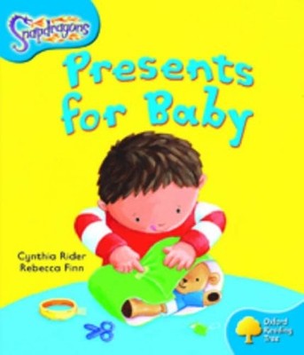 Oxford Reading Tree: Level 3: Snapdragons: Presents For Baby, Rider, Cynthia, Us