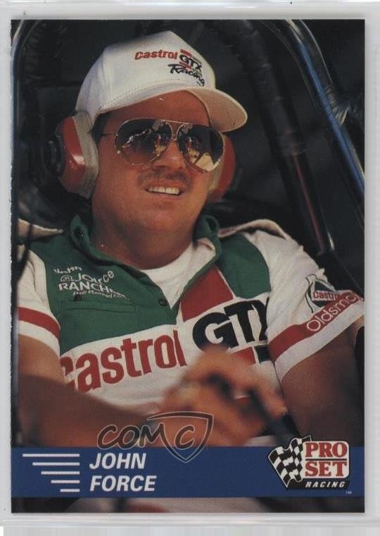 1991 Pro Set NHRA Racing John Force #17 HOF 0a2