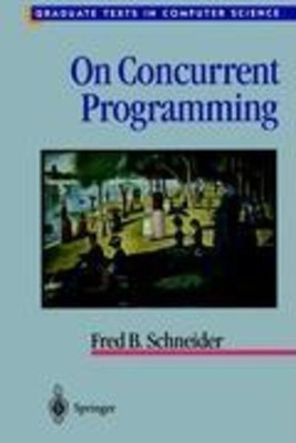 Fred B. Schneider | On Concurrent Programming | Buch | Englisch (1997) | xix