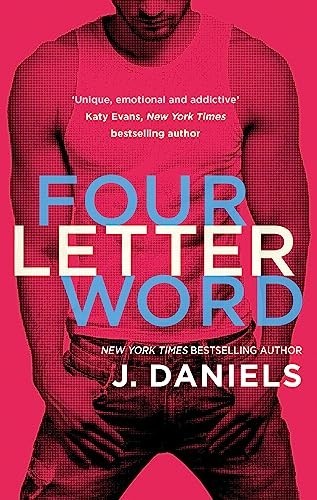 Four Letter Word (Dirty Deeds), Daniels, J.