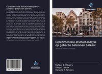 Mateus G. Oliveira (U. A.) | Experimentele Afschuifanalyse Op Geharde...