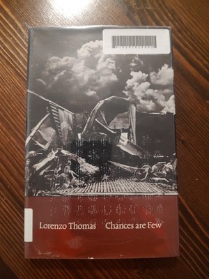 Chances Are Few by Lorenzo Thomas ex-LIB