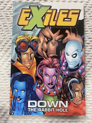 EXILES Vol 1 Down The Rabbit Hole TP TPB Trade 3rd printing, Judd Winick NEW NM