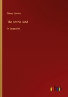 The Coxon Fund Henry James