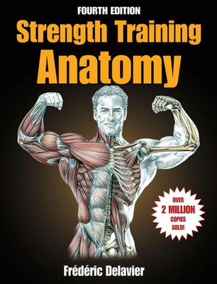 Strength Training Anatomy Frederic Delavier Taschenbuch Englisch 2022