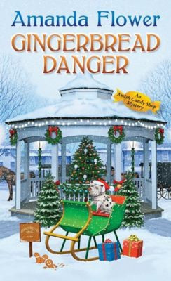 Gingerbread Danger Mass Market Paperbound Amanda Flower