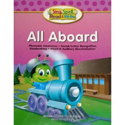 Sing, Spell, Read and Write All Aboard Student Edition '04c