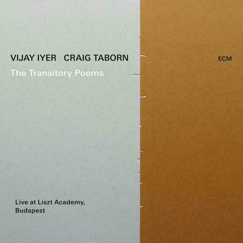 Vijay Iyer / Craig Taborn Transitory Poems CD 7730119 NEW