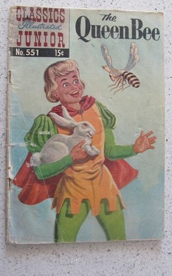 551 1965 The Queen Bee - Classics Illustrated Children's Fairy Tale comic - c/sh