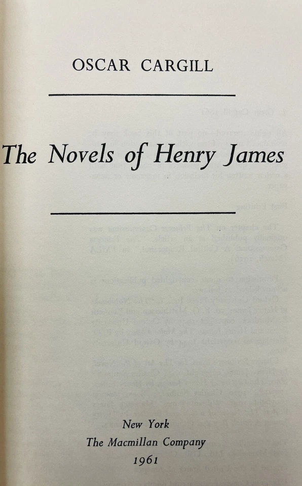 Oscar Cargill THE NOVELS OF HENRY JAMES 1st Edition 1st Printing 1961 HC DJ — 第 3/4 张图片
