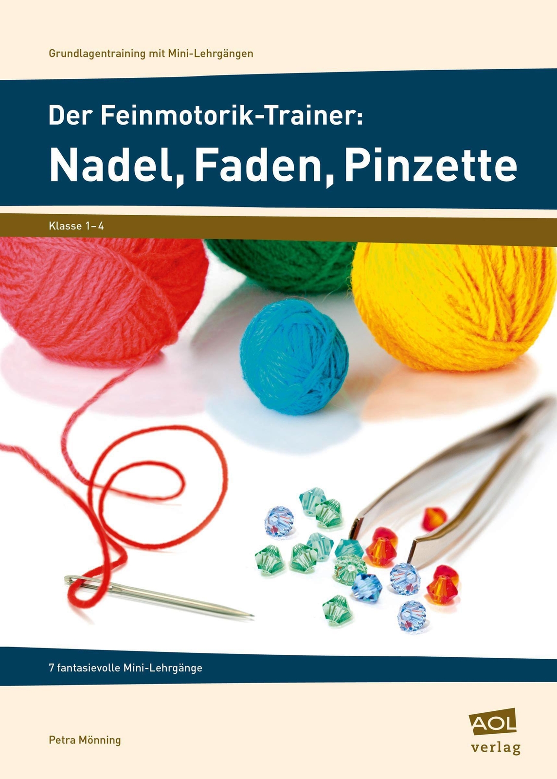 Thumbnail - Der Feinmotorik-trainer: Nadel, Faden, Pinzette Petra Mönn ...