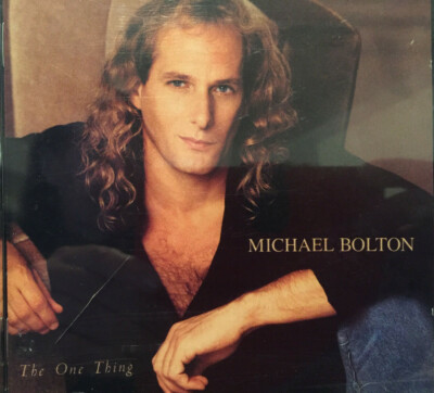 Michael Bolton. The one Thing (1993)