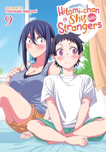 Hitomi-Chan Is Shy With Strangers Vol. 9 Chorisuke Natsumi - Image 6