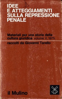 Idee e atteggiamenti sulla repressione penale