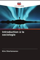 Kire Sharlamanov | Introduction à La Sociologie | Taschenbuch | FranzöSisch