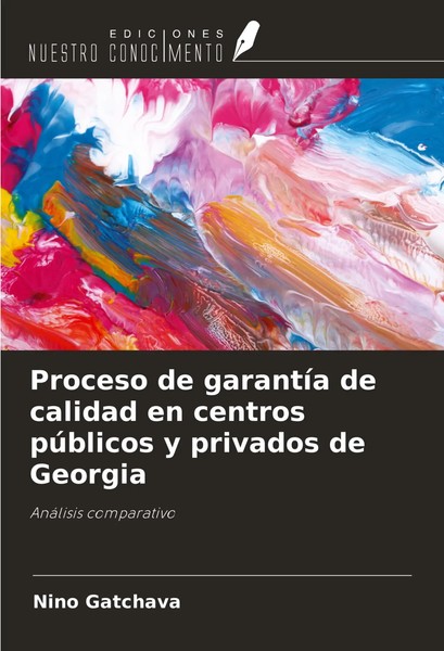 Nino Gatchava | Proceso De GarantíA De Calidad En Centros PúBlicos Y Privados...-image