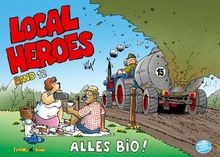 Local Heroes / Local Heroes 12: Alles Bio de Schmidt... | Livre | état très bon