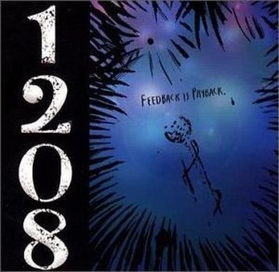 1208 - Feedback Is Payback (CD) (VG+)
