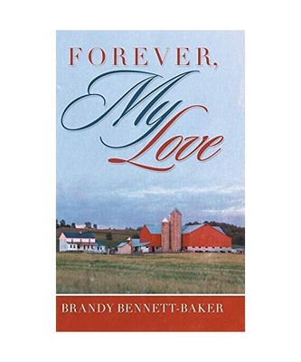 Forever, My Love, Brandy Bennett-Baker