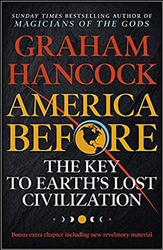 America Before Graham Hancock Paperback New