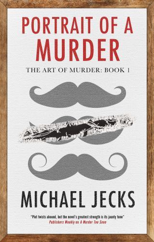 Portrait of a Murder by Michael Jecks (2023, Hardcover)