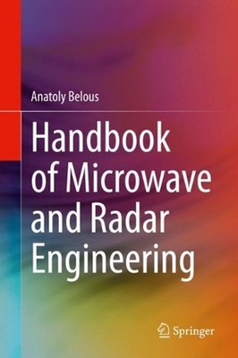 Handbook of Microwave and Radar Engineering by Anatoly Belous (English) Hardcove