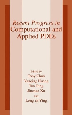 Chan - Recent Progress in Computational and Applied PDES   Conference  - X555z