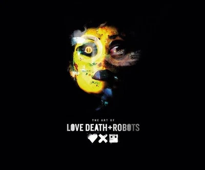 TITAN PUBL. GROUP LTD. Ramin Zahed / The Art of Love, Death + Robots9781789098648