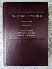 Principles of Evidence, Fourth Edition, Irving Younger, Michael Goldsmith, David