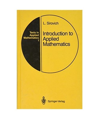 Introduction to Applied Mathematics, Sirovich, Lawrence