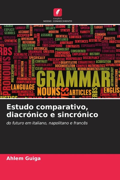 Ahlem Guiga | Estudo Comparativo, DiacróNico E SincróNico | Taschenbuch (2026)-image