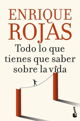 Todo lo que tienes que saber sobre la vida Enrique Rojas Taschenbuch Spanisch
