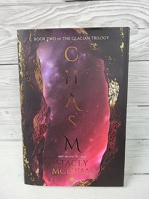 Chasm The Glacian Trilogy, Book II by Stacey McEwan 2023, Hardcover. Signed. PD