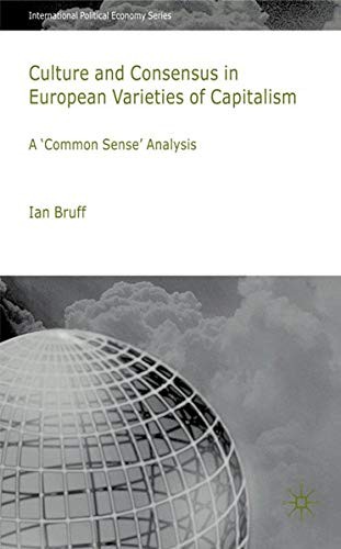Palgrave Macmillan Culture And Consensus In European Varieties Of Capitalism - Image 2