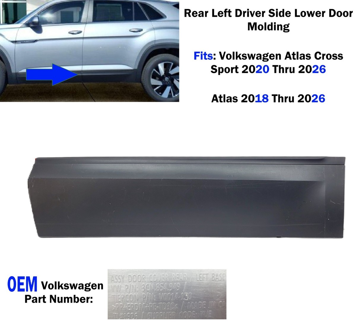 2018-26 Volkswagen Atlas Cross Sport Left Rear Lower Door Molding