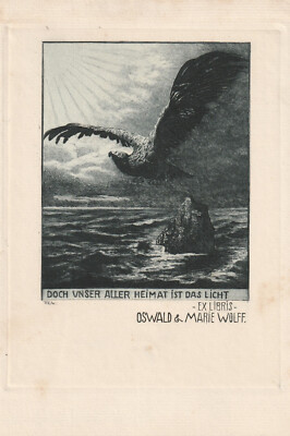 HELMA FISCHER-OELS: Exlibris für Oswald & Marie Wolff, ''.. Heimat ist das Licht''