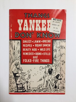 Thangs Yankees Don' Know Compiled and Cartooned by Bil Dwyer Paperback