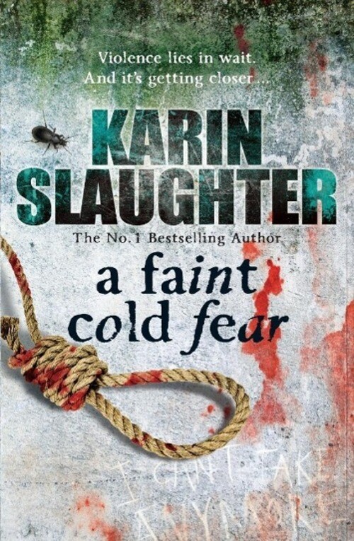 Thumbnail - A Faint Cold Fear (grant County Series 3) Karin Slaughter Taschenbuch