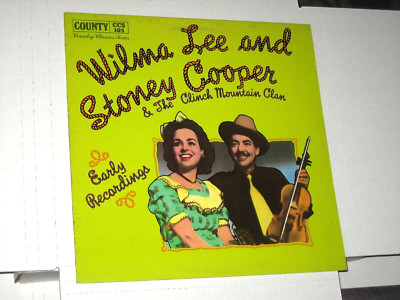 33rpm WILMA LEE/STONEY COOPER early recordings(MONO)CCS 103 nice SEE PICS 
