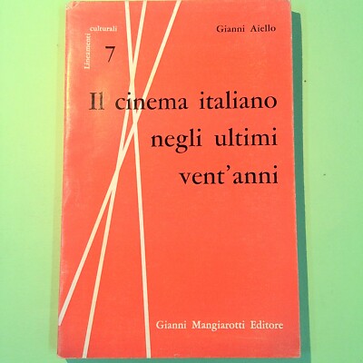 DAS ITALIENISCHE KINO IN DEN LETZTEN ZWANZIG JAHREN AIELLO MANGIAROTTI