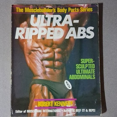 Ultra-Ripped Abs Robert Kennedy 1987 Sterling Publishing Paperback Exercise Book