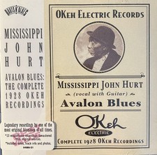 Mississippi John Hurt - Avalon Blues: The Complete 1928 Okeh Recordings CD NM Mississippi John Hurt - Avalon Blues: The Complete 1928 Okeh Recordings CD NM