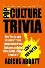 Adicus Abbott Pop Culture Trivia (Paperback) ...
